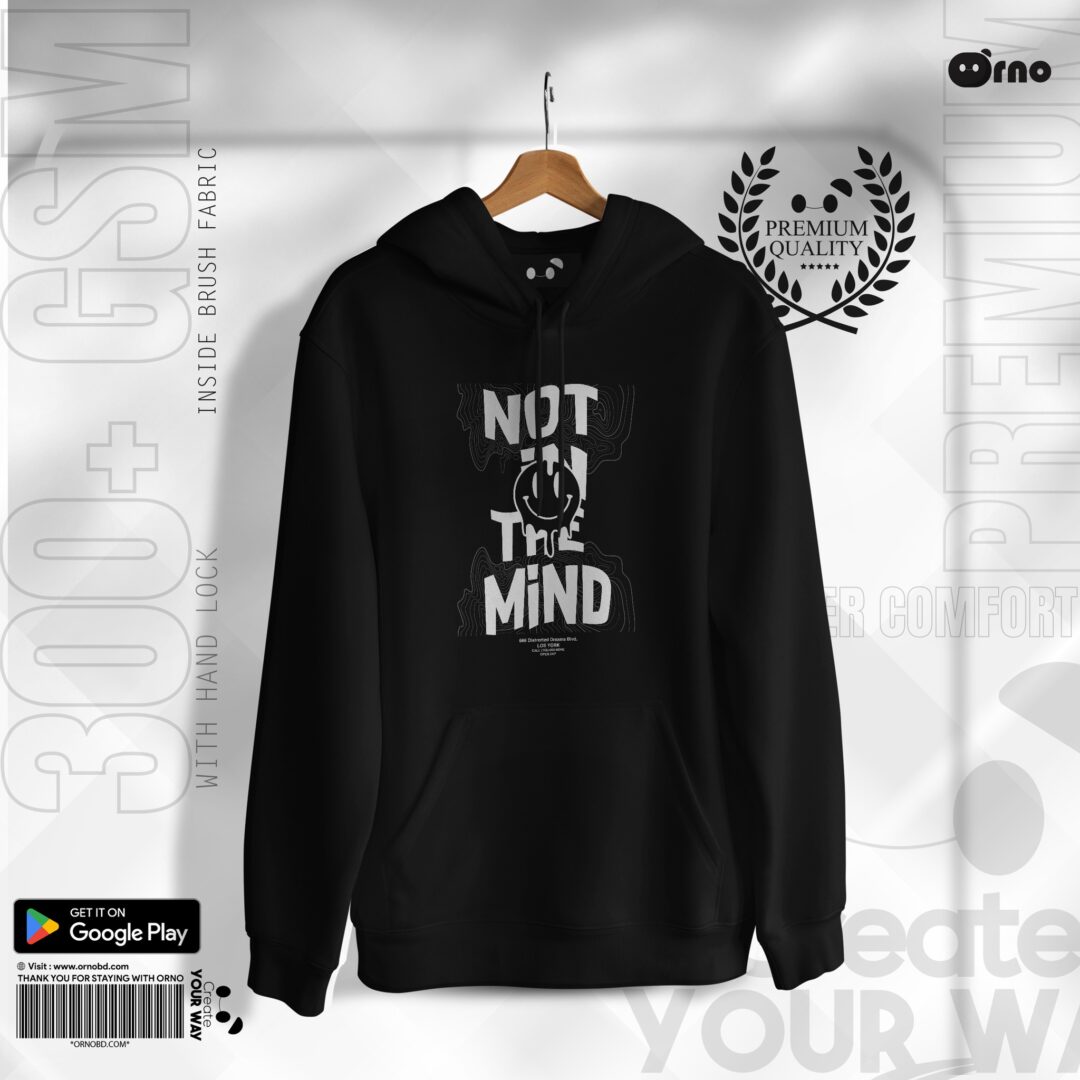 NOT IN THE MIND Hoodie